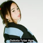 Dakota Tyler Age