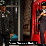 Duke Dennis Height