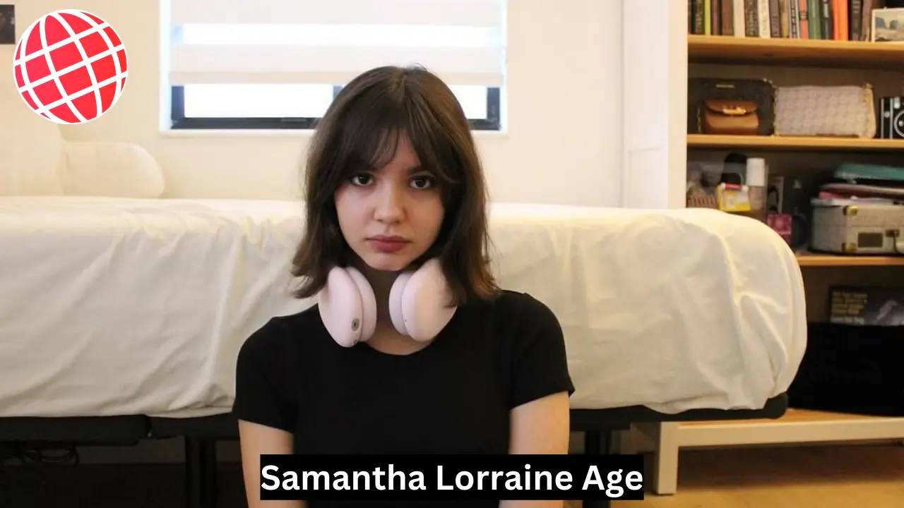 Samantha Lorraine Age